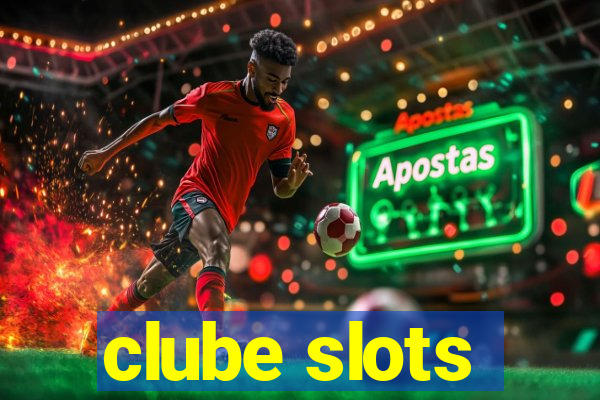 clube slots